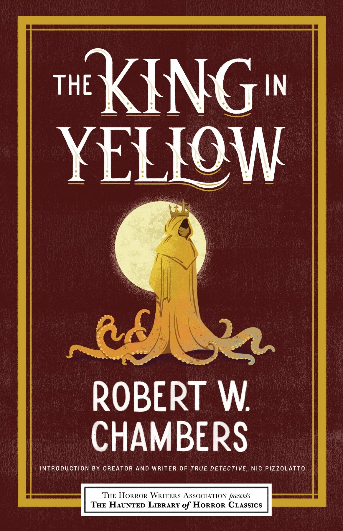 The King in Yellow: Haunted Library of Horror Classics cover